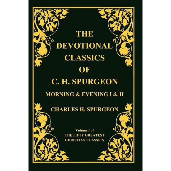 Devotional Classics of C. H. Spurgeon (Paperback)