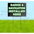thumbnail image 1 of Radios & Navigation Installed Here (18" x 24") Yard Sign, Includes Metal Step Stake, 1 of 6