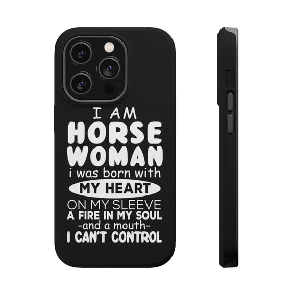 DistinctInk Tough Case for Apple iPhone 15 PRO (6.1" Screen), Compatible with MagSafe Charging - I Am A Horse Woman - Can't Control