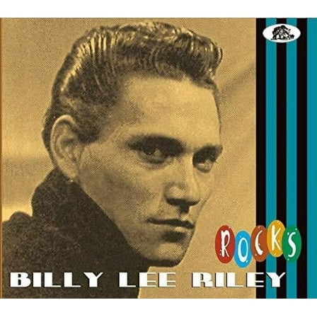 Billy Lee Riley - Rocks - Music & Performance - CD