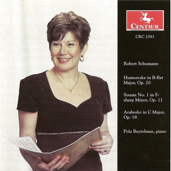Pola Baytelman - Humoreske / Sonata / Arabeske - Music & Performance - CD
