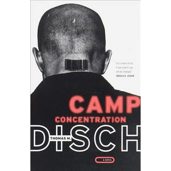 Pre-owned Camp Concentration, Paperback by Disch, Thomas M., ISBN 0375705457, ISBN-13 9780375705458