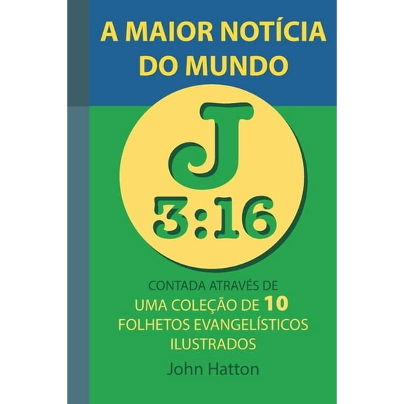 A Maior Notícia do Mundo (Paperback)