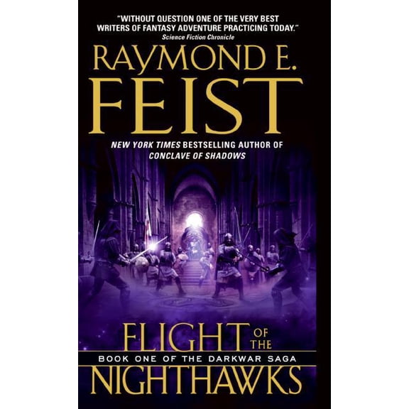 Darkwar Saga Flight of the Nighthawks: Book One of the Darkwar Saga, Book 1, (Paperback)