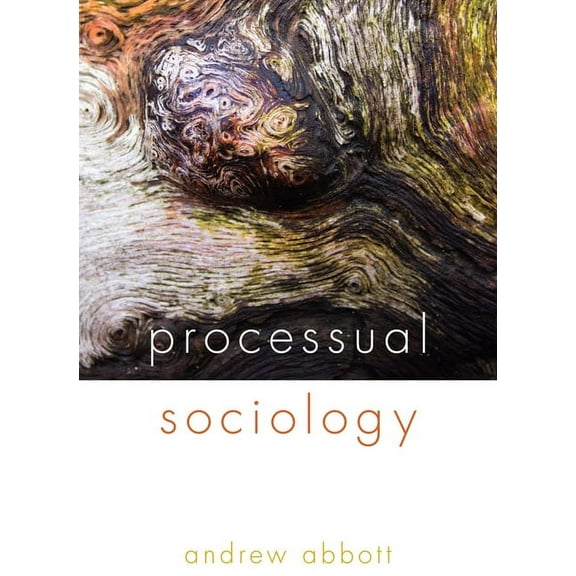Processual Sociology, (Paperback)