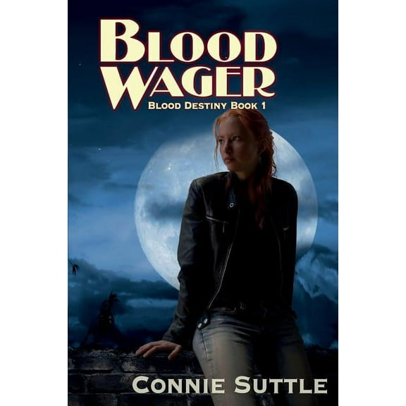 Blood Destiny Blood Wager, Book 1, (Paperback)