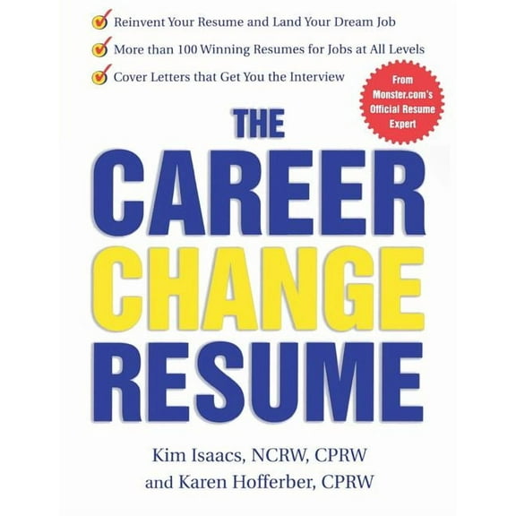 The Career Change Resume, (Paperback)