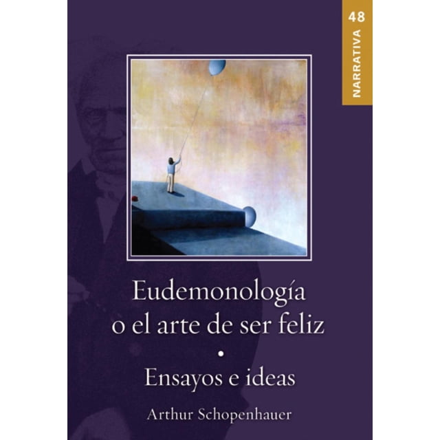Eudemonología Tomo O El Arte de Ser Feliz 9786074154412