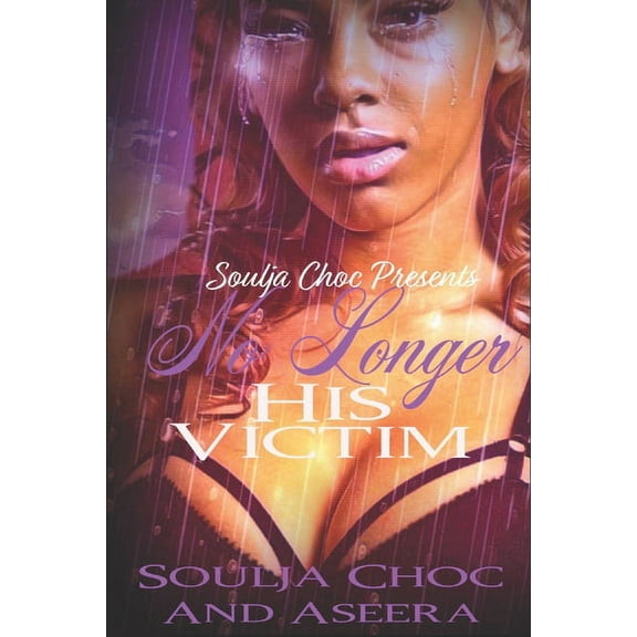 No Longer His Victim (Paperback)