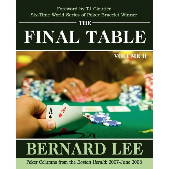 The Final Table Volume II (Paperback)