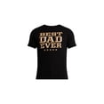 thumbnail image 5 of Father's Day Best Dad Ever Men's and Big Men's Graphic Tee from Way to Celebrate, Sizes S-3XL, 5 of 5