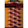 Quick Diamond Quilts & Beyond: 12 Sparkling Projects, Beginner-Friendly Techniques [with Pattern(s)] [With Pattern(s)], Used [Paperback]