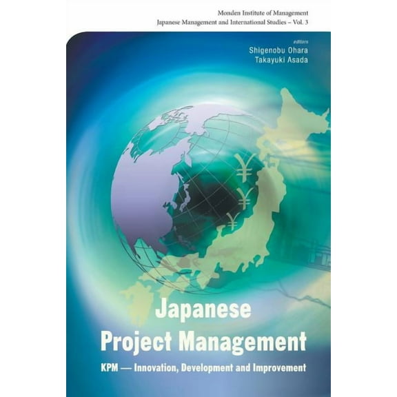 Japanese Management and International St Japanese Project Management (V3), Book 3, (Paperback)