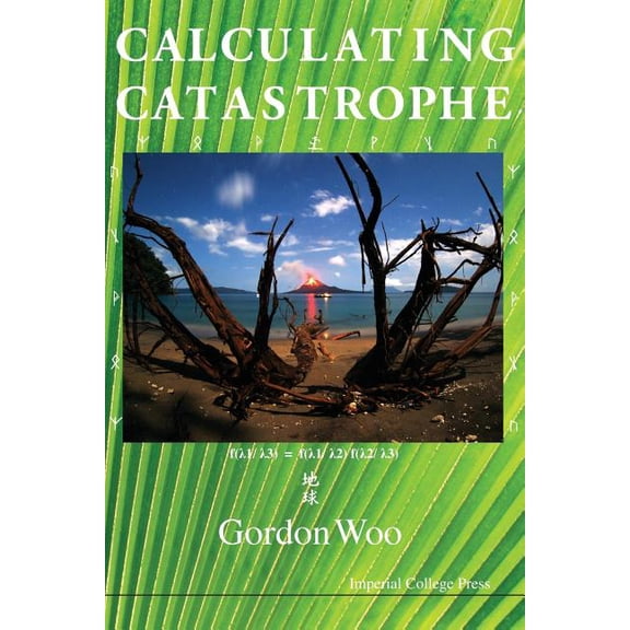 Calculating Catastrophe, (Paperback)