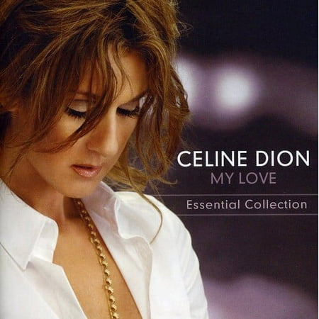 Celine Dion - My Love: Essential Collection - Music & Performance - CD