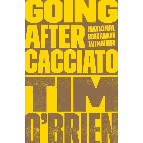 Going After Cacciato, (Paperback)
