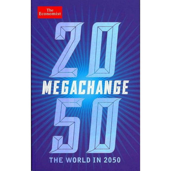 The Economist: Megachange