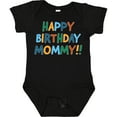 thumbnail image 3 of Inktastic Happy Birthday Mommy Boys or Girls Baby Bodysuit, 3 of 5