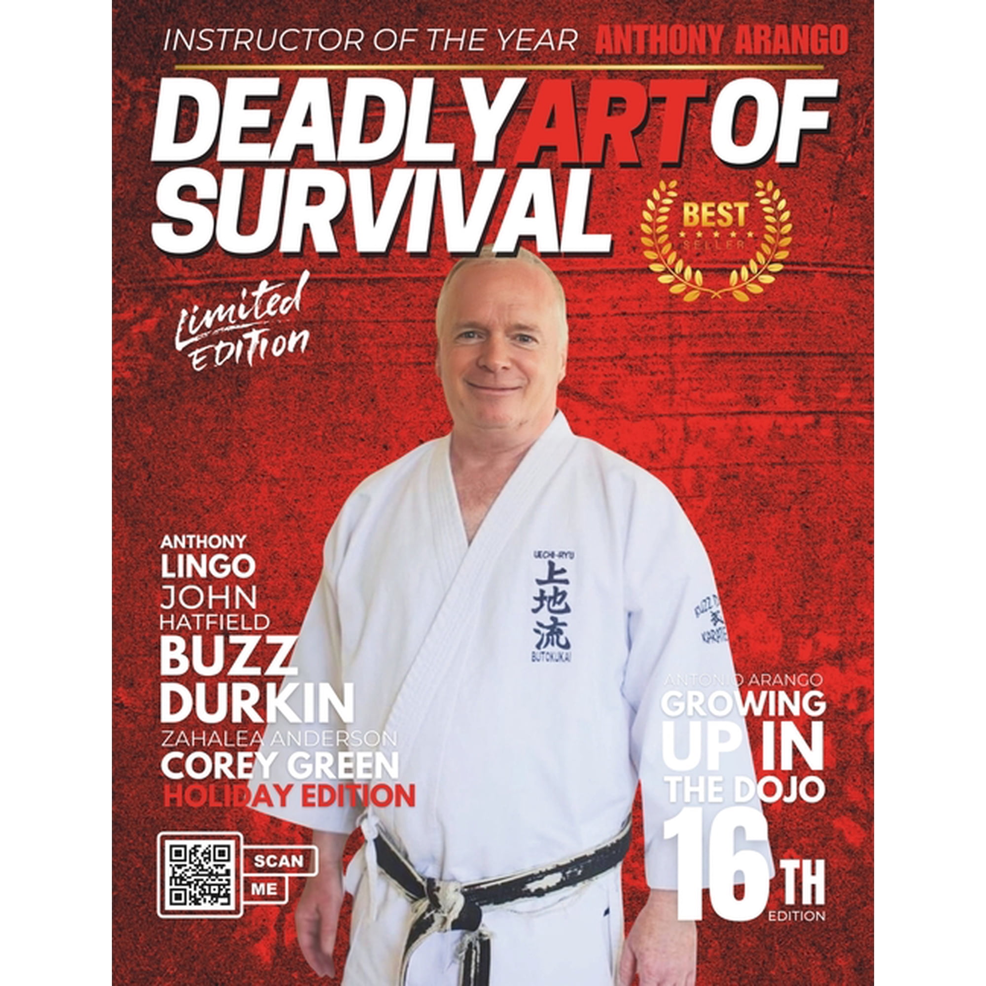 Deadly Art of Survival Magazine 16th Edition: Featuring Buzz Durkin: The #1 Martial Arts Magazine Worldwide MMA, Traditi, (Paperback)
