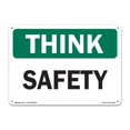 thumbnail image 1 of SignMission OS-CL-P-1014-L-20010 OSHA Think Safety Plastic Sign - Safety, 1 of 1
