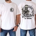 thumbnail image 4 of Sorry This Beard is Taken Shirt, Funny Dad Quote Shirt, Gift for Husband, Cool Dad ShirtUnisex Cotton T-shirt Menswear Top, 4 of 6