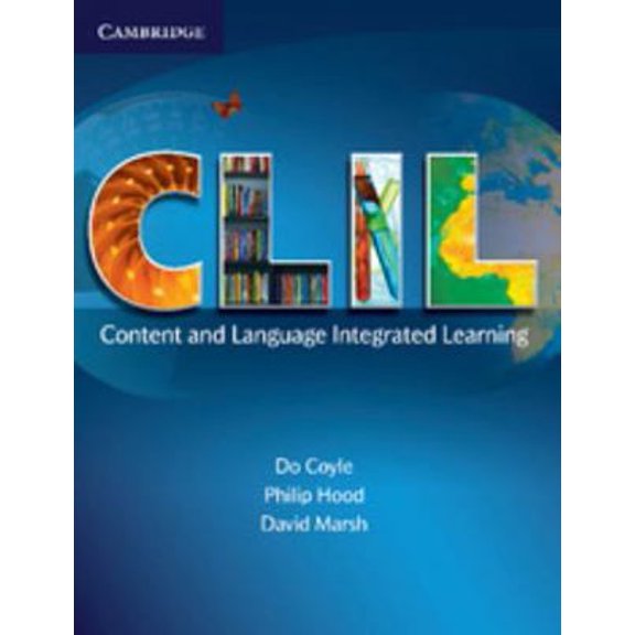 Pre-Owned CLIL: Content and Language Integrated Learning (Paperback) 0521130212 9780521130219