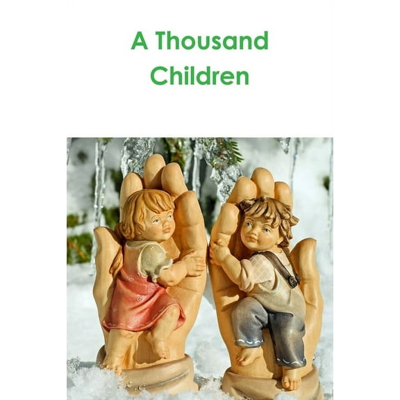 A Thousand Children