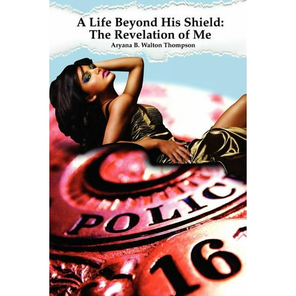 A Life Beyond His Shield (Paperback)