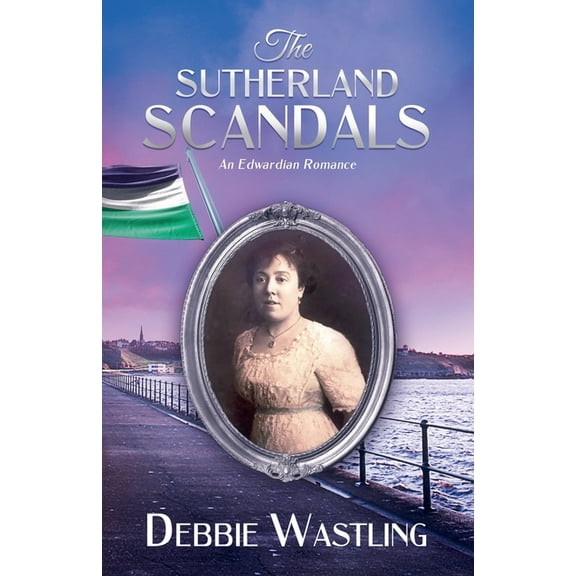 The Bell Family The Sutherland Scandals, Book 3, (Paperback)