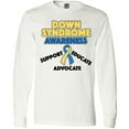 thumbnail image 3 of Inktastic Down Syndrome Awareness Support, Educate, Advocate Long Sleeve T-Shirt, 3 of 5