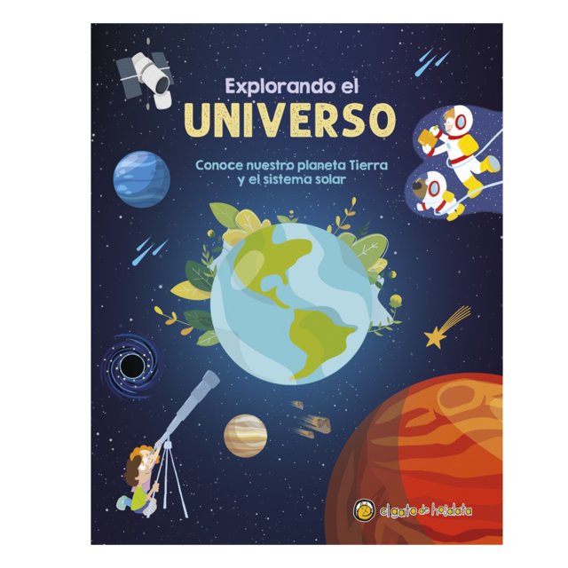 Explorado El Universo. Conoce Nuestro Planeta Tierra y El Sistema Solar ( Aventuras Enlatadas)