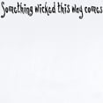 thumbnail image 2 of CafePress - Something Wicked Comes Infant Bodysuit - Baby Light Bodysuit, Size Newborn - 24 Months, 2 of 4
