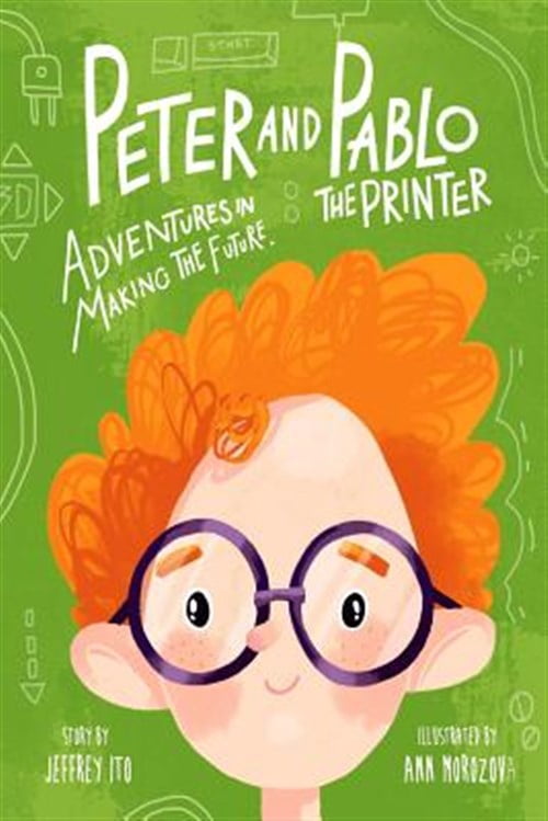 Pre-Owned 3D Printing Children's Books: Peter And Pablo The Printer: Adventures In Making The Future (Paperback)