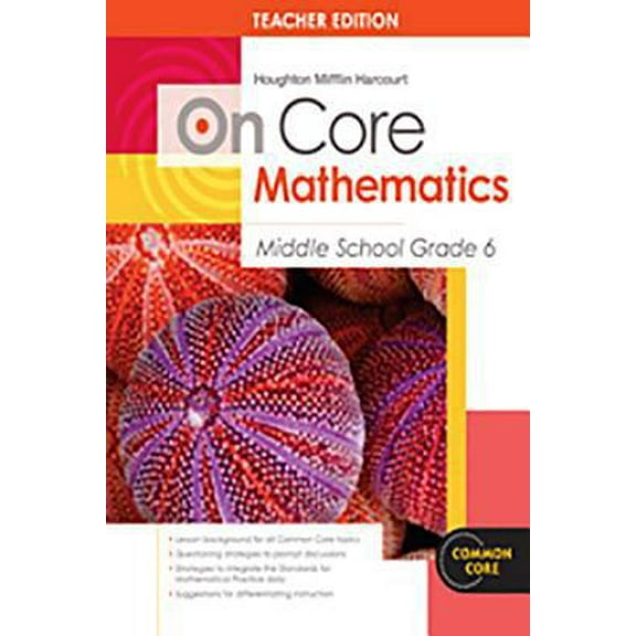 Pre-Owned Houghton Mifflin Harcourt on Core Mathematics: Teacher's Guide Grade 6 2012 (Paperback) 0547617453 9780547617459