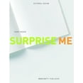 thumbnail image 1 of Pre-Owned Surprise Me: Editorial Design (Hardcover) 0972563601 9780972563604, 1 of 1