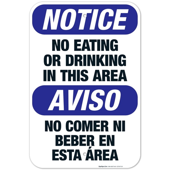 No Eating or Drinking In This Area Bilingual Sign, OSHA Notice Sign, 12x18 Aluminum