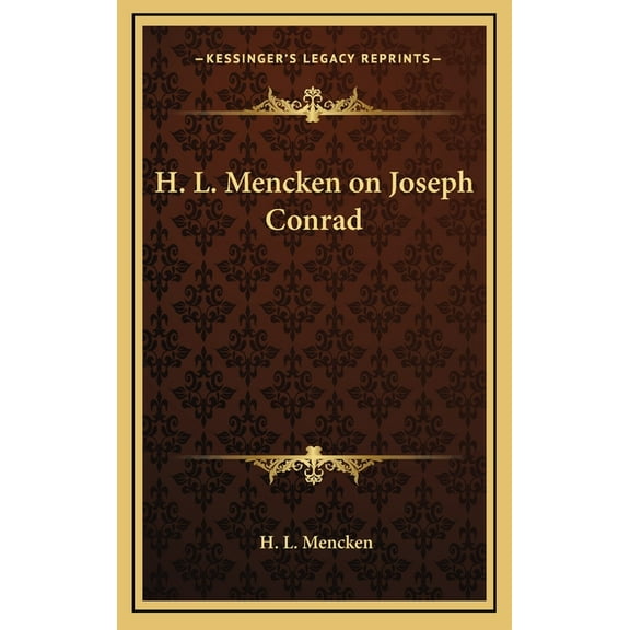 H. L. Mencken on Joseph Conrad (Hardcover)