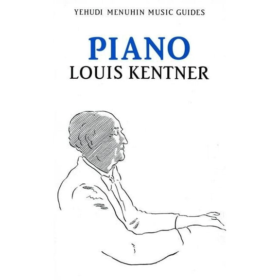 Yehudi Menuhin Music Guides Piano, (Paperback)