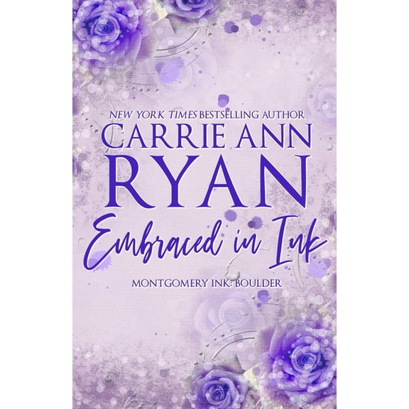 Montgomery Ink Embraced in Ink - Special Edition, Book 14, (Paperback)