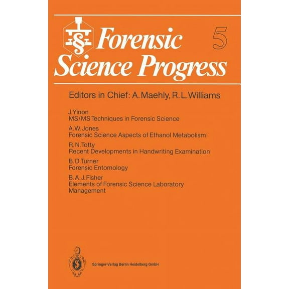 Forensic Science Progress Forensic Science Progress, Book 5, (Paperback)