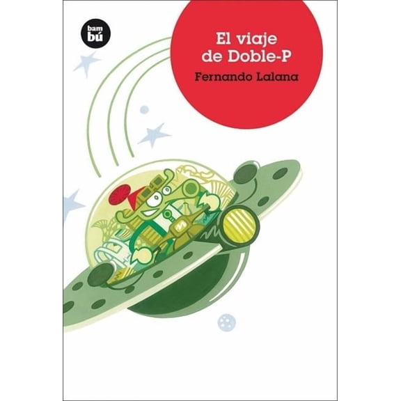 Jóvenes lectores: El viaje de Doble-P (Paperback)