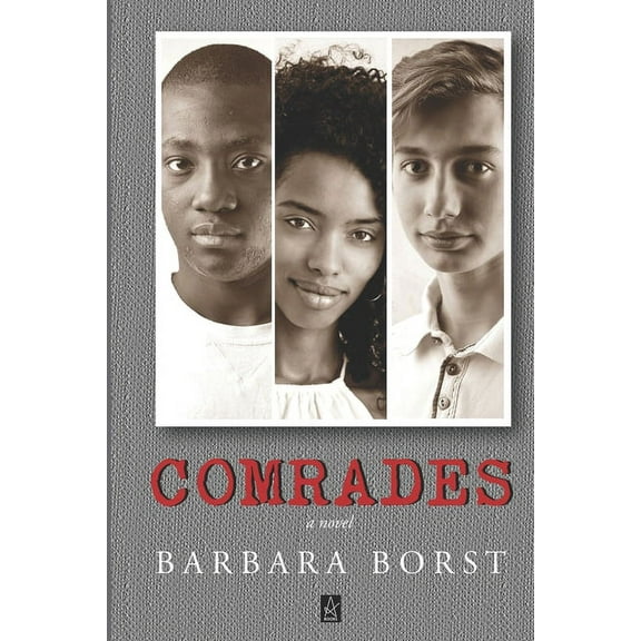 Comrades: A Novel (Paperback)