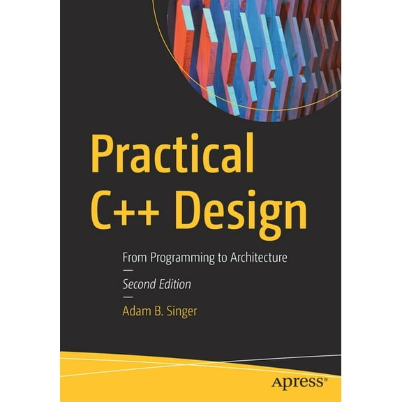 Practical C   Design: From Programming to Architecture, (Paperback)