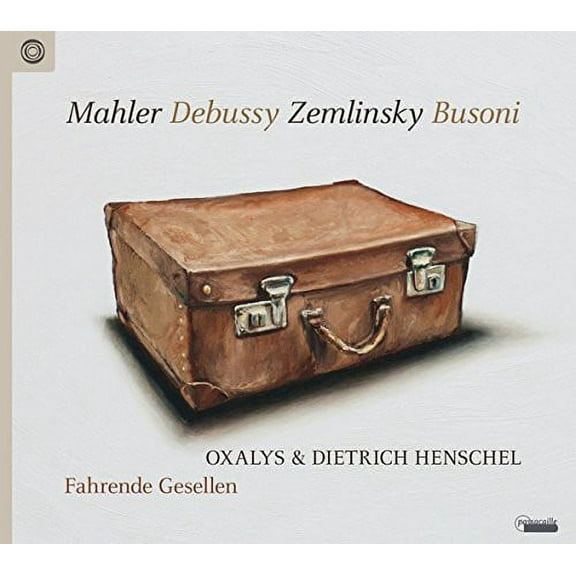 Debussy / Oxalys,Dietrich Henschel - Fahrende Gesellen - Music & Performance - CD