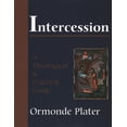 thumbnail image 2 of Pre-Owned Intercession: A Theological and Practical Guide (Paperback) 1561011150 9781561011155, 2 of 2