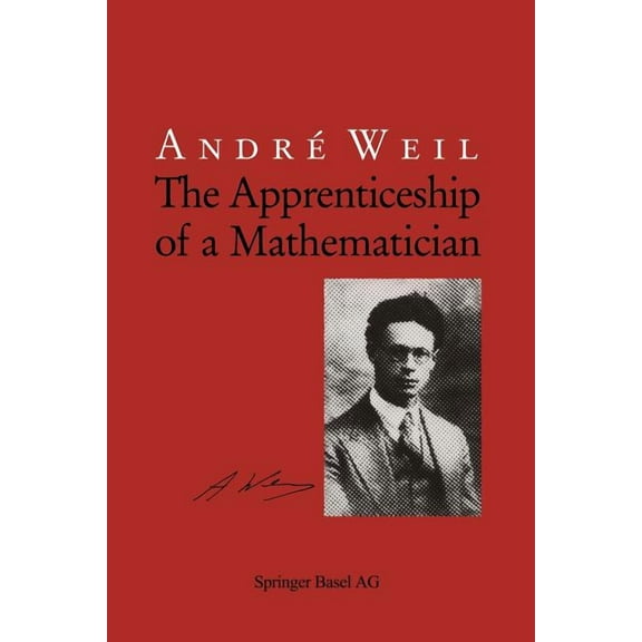 The Apprenticeship of a Mathematician, (Paperback)