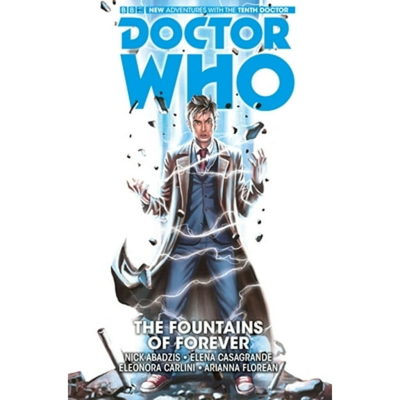 Doctor Who: The Tenth Doctor Vol. 3: The Fountains of Forever (Hardcover)