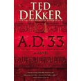 thumbnail image 4 of A.D. 33: A Novel, 4 of 4
