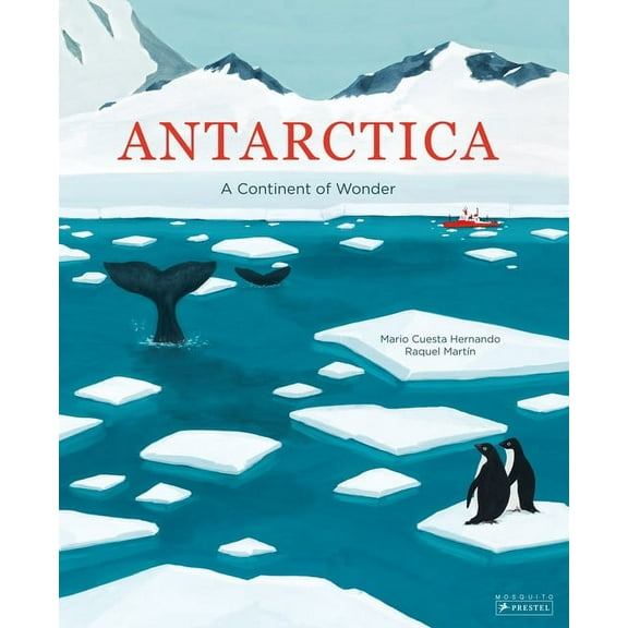 Antarctica: A Continent of Wonder, (Hardcover)