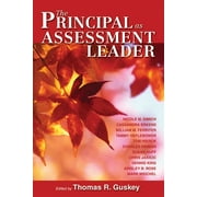 The Principal as Assessment Leader [Paperback - Used]